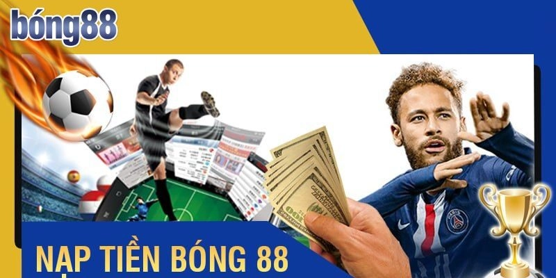 nạp tiền bong88