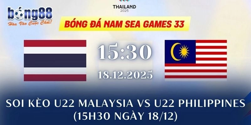 Soi Kèo U22 Malaysia Vs U22 Philippines (15h30 Ngày 18/12)
